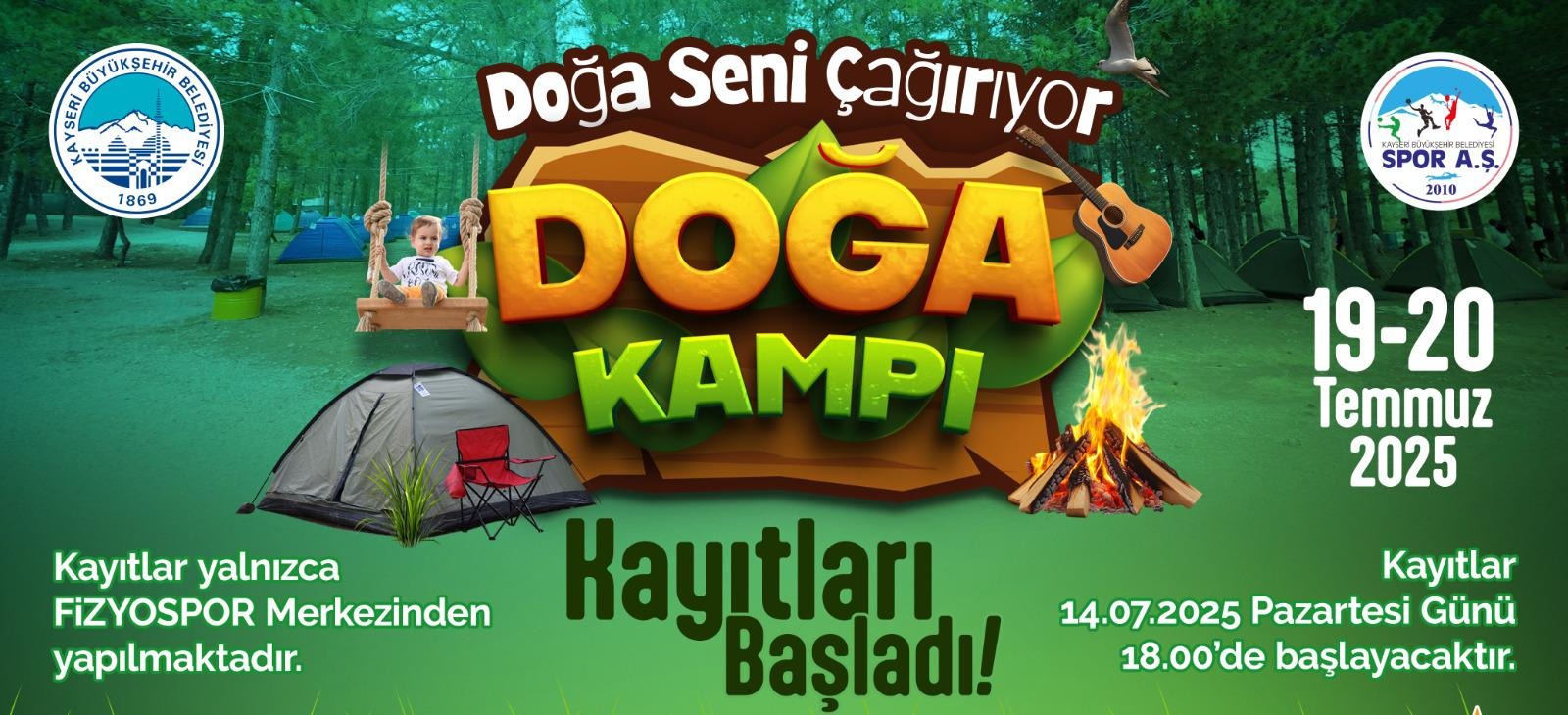 BÜYÜKŞEHİR’İN KAMPI İLE DOĞA KAYSERİLİLERİ ÇAĞIRIYOR