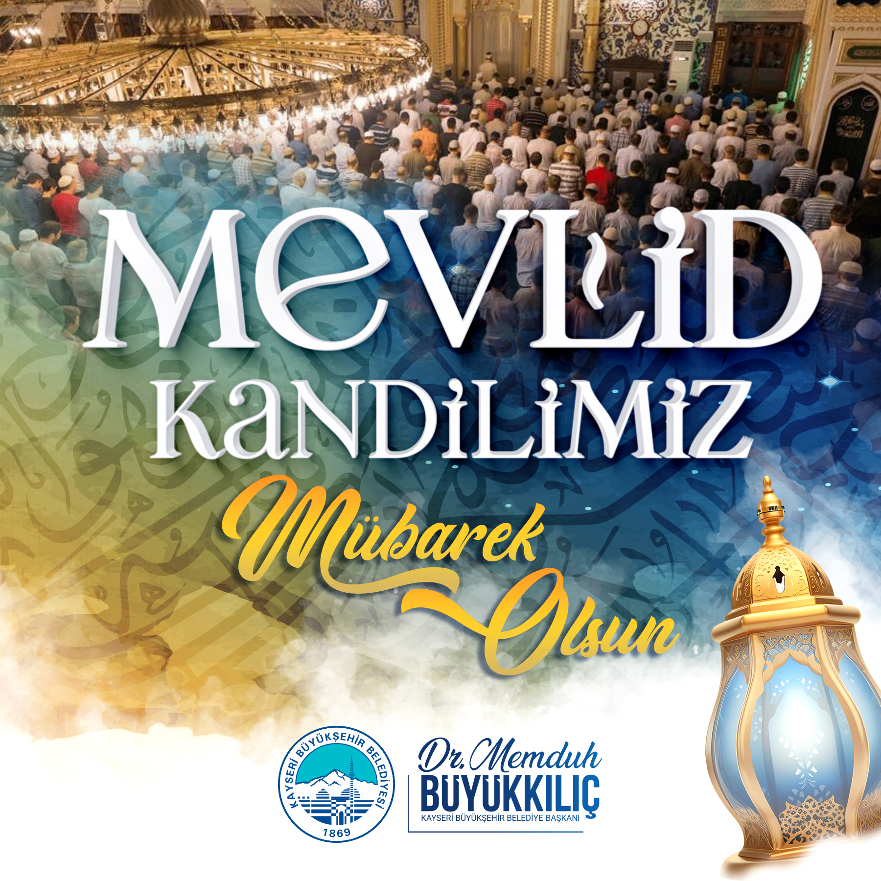 BAŞKAN BÜYÜKKILIÇ’TAN MEVLİD KANDİLİ MESAJI