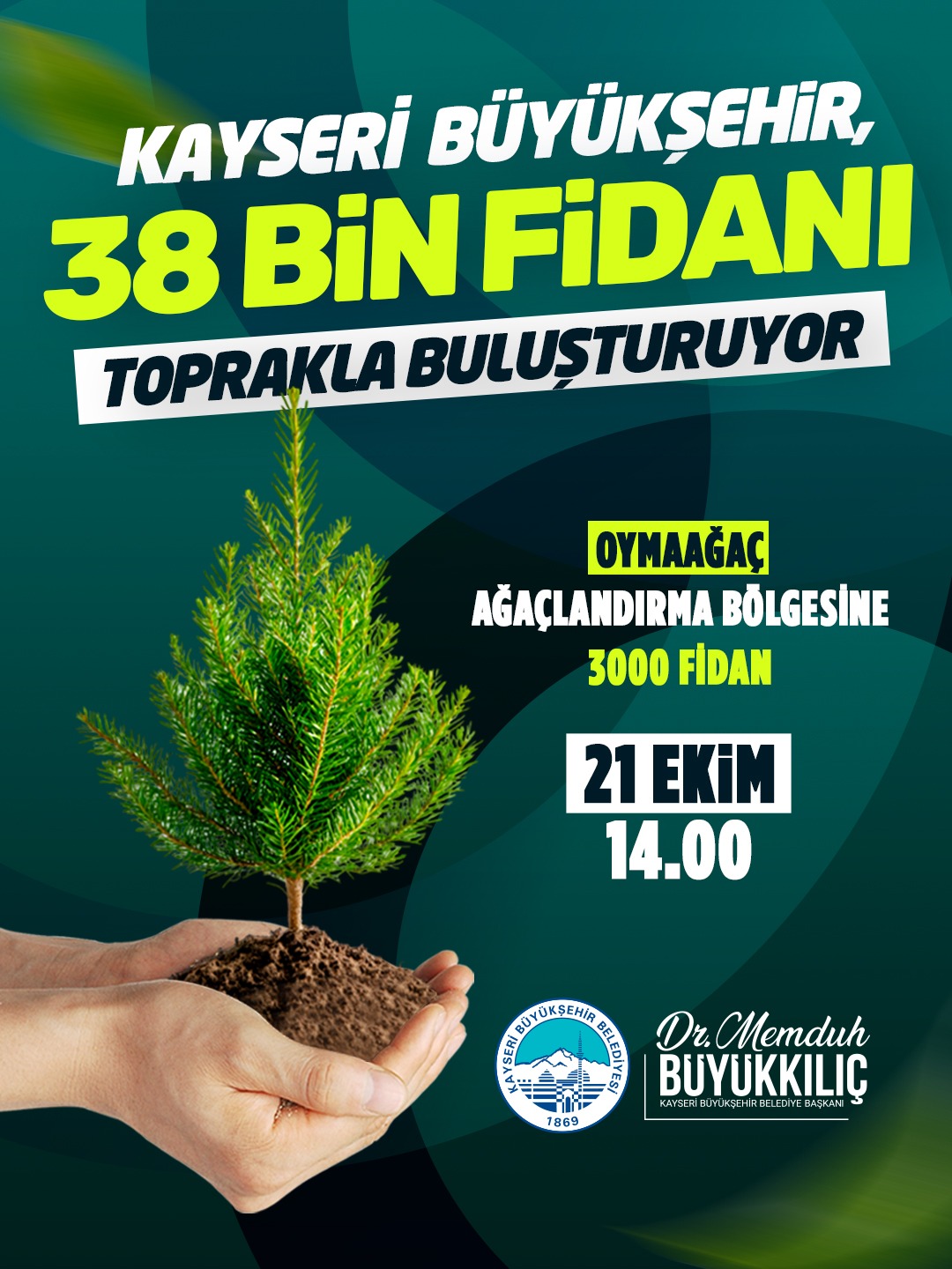 KAYSERİ BÜYÜKŞEHİR, 38 BİN FİDANI TOPRAKLA BULUŞTURUYOR