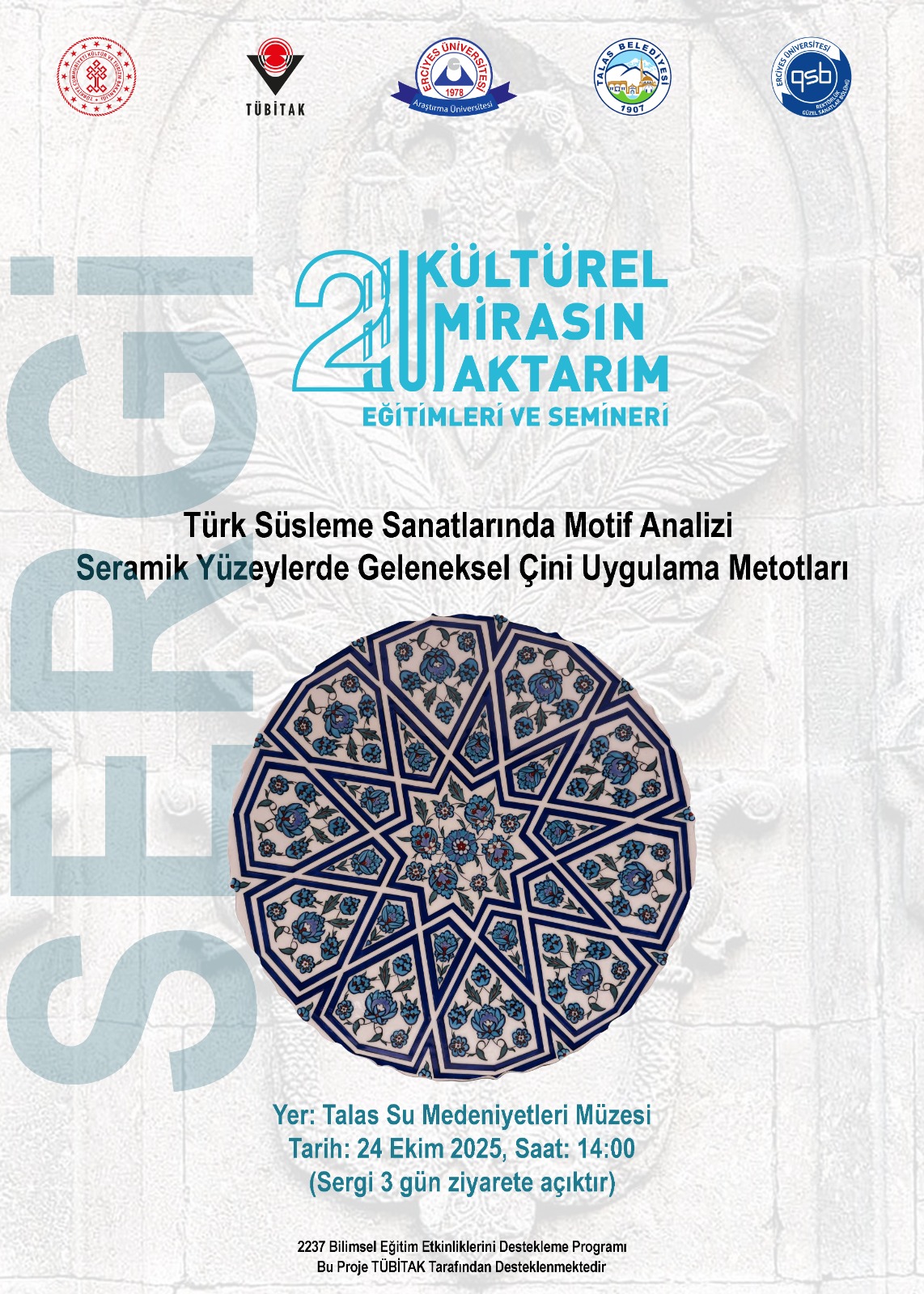 TALAS SU MEDENİYETLERİ GALERİSİ’NDE KÜLTÜREL MİRASIN İZİNDE EĞİTİMLERİ