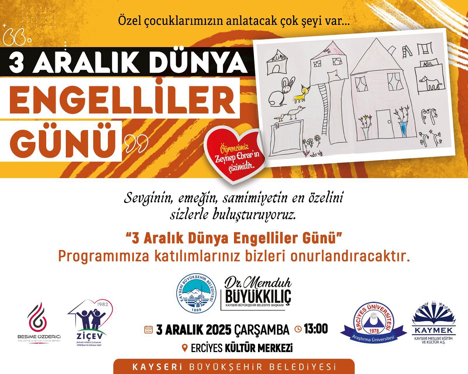 BÜYÜKŞEHİR BELEDİYESİ’NDEN, 3 ARALIK DÜNYA ENGELLİLER GÜNÜ’NE ÖZEL PROGRAM