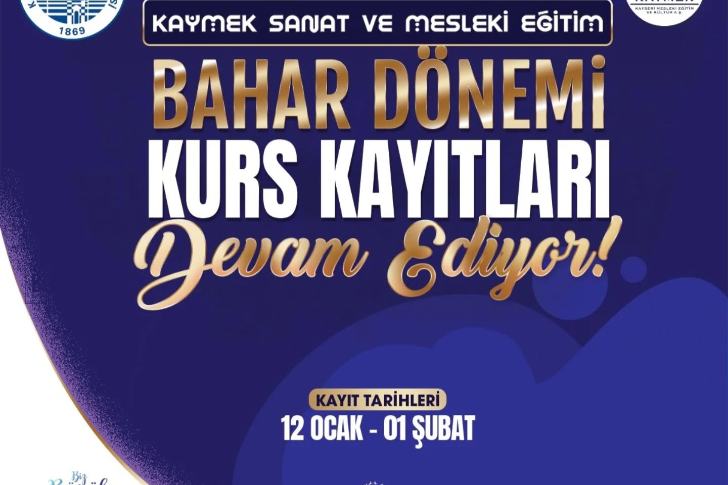 KAYMEK SANAT VE MESLEKİ EĞİTİM BAHAR DÖNEMİ KURS KAYITLARI SÜRÜYOR