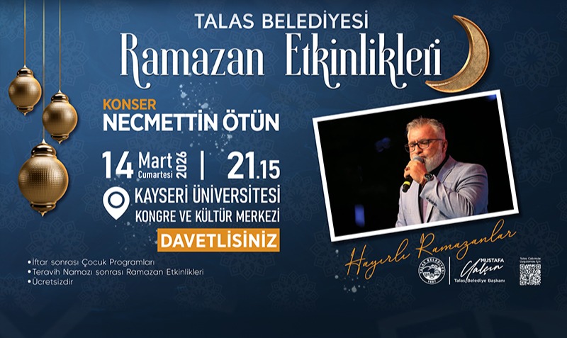 TALAS'IN RAMAZAN ETKİNLİKLERİNDE SON HAFTA HEYECANI
