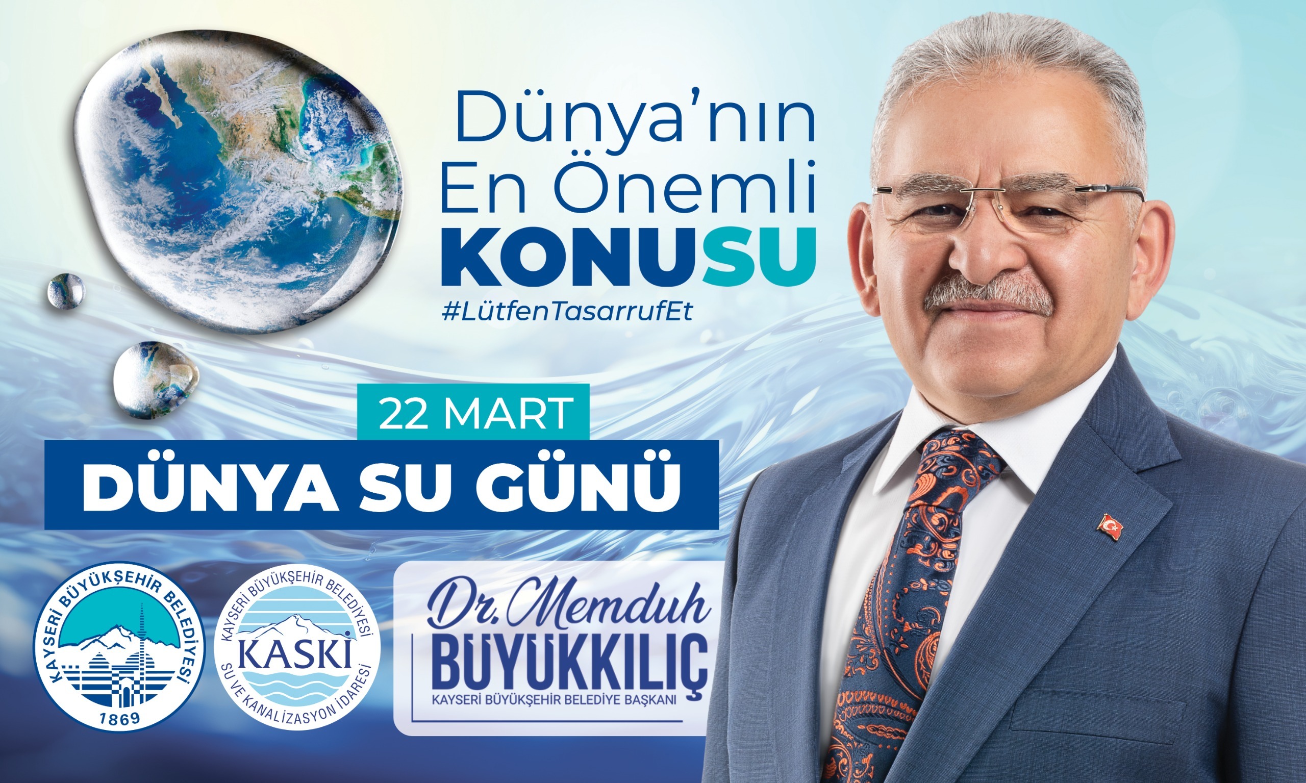 BAŞKAN BÜYÜKKILIÇ’TAN ‘DÜNYA SU GÜNÜ’ AÇIKLAMASI
