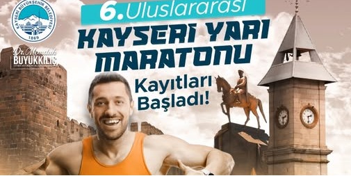 6. Uluslararası Kayseri Yarı Maratonu’nda 10k-21k kayıtları başladı