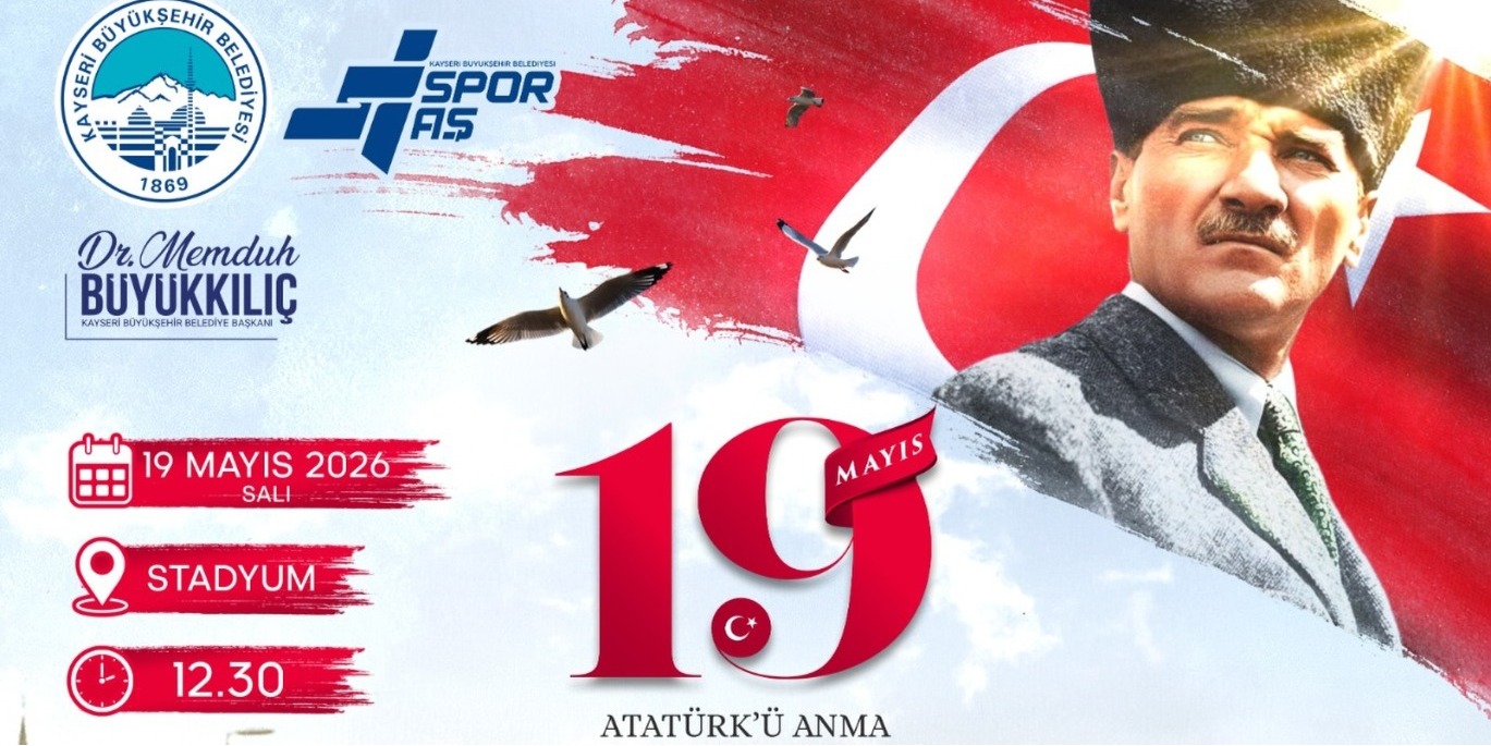 BÜYÜKŞEHİR’DEN 19 MAYIS’A ÖZEL ÜÇ DEV ORGANİZASYON