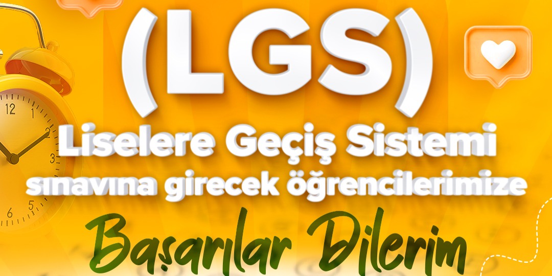 BÜYÜKKILIÇ’TAN LGS’YE GİRECEK ÖĞRENCİLERE BAŞARI MESAJI: “GENÇLERİMİZİN HER ZAMAN YANINDAYIZ”