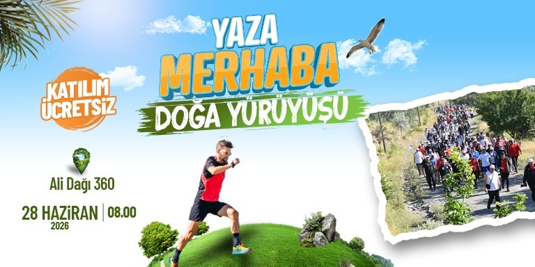 “Yaza merhaba” doğa yürüyüşü ile kayserililer Ali Dağı’nda buluşuyor