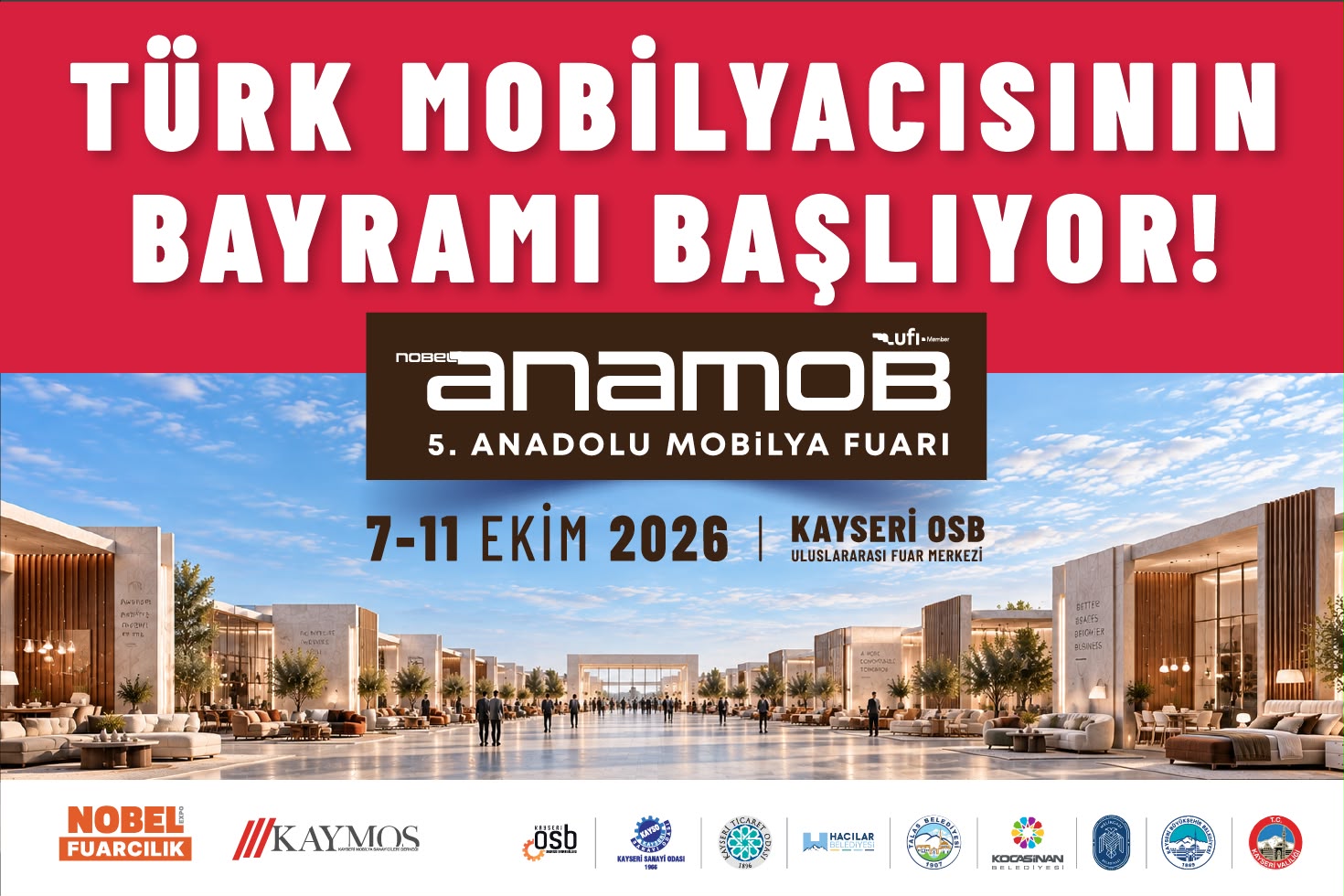 Türk mobilyacısının Bayramı başlıyor! Mobilya ticaretinin kalbi ANAMOB’da atacak.