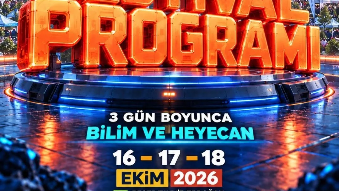 BİLİM VE TEKNOLOJİ ŞÖLENİ BAŞLIYOR: 8’İNCİ BİLİMFEST KAYSERİ KAPILARINI AÇIYOR